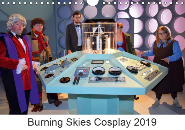Burning Skies Cosplay 2019 2019 : Photos of Doctor Who Cosplayers, Calendar Book