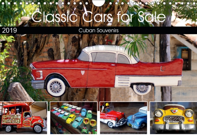 Classic Cars for Sale 2019 : Cuban Souvenirs, Calendar Book