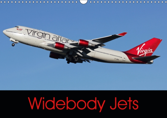 Widebody Jets 2019 : Images of long haul aircraft from the world's airlines, Calendar Book