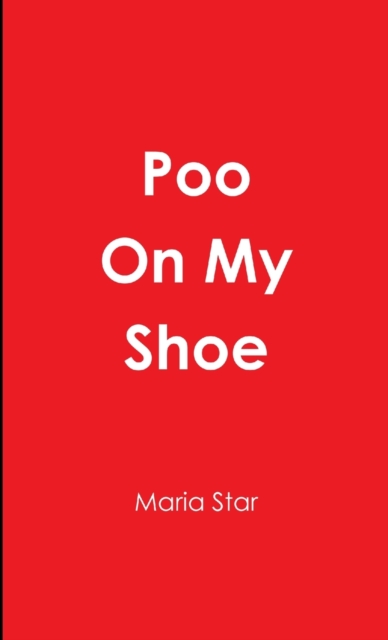 Poo on My Shoe, Paperback / softback Book