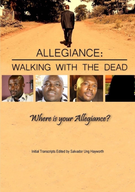 Allegiance: Walking with the Dead, Paperback / softback Book