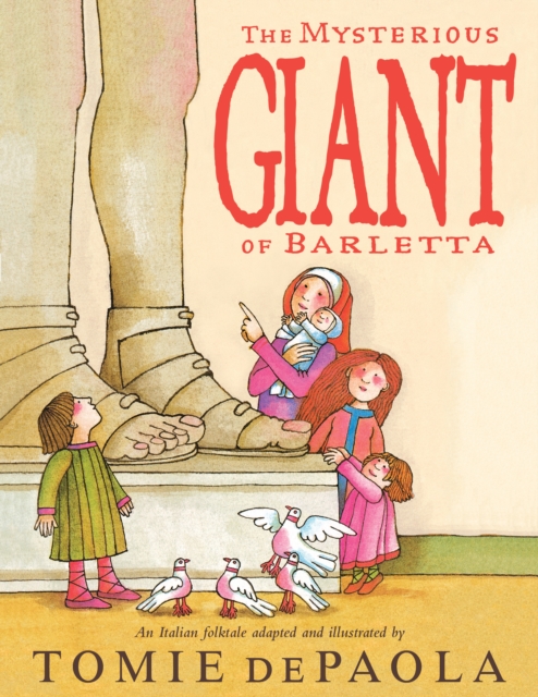 The Mysterious Giant Of Barletta, Paperback Book