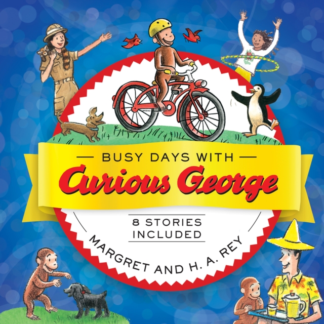 Busy Days with Curious George, Hardback Book