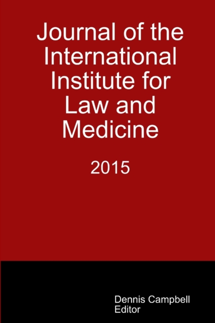 Journal of the International Institute for Law and Medicine 2015, Paperback / softback Book