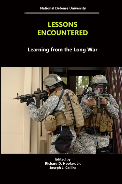 Lessons Encountered: Learning from the Long War, Paperback / softback Book