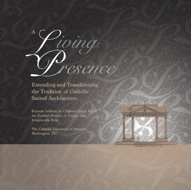 A Living Presence, Proceedings of the Symposium, Paperback / softback Book
