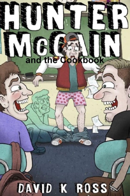 Hunter Mccain and the Cookbook, Paperback / softback Book