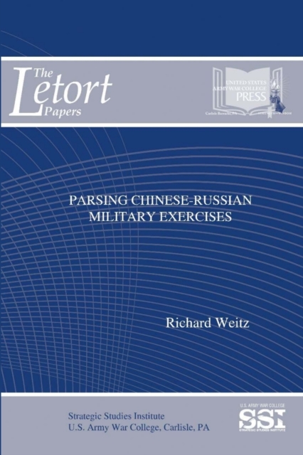 Parsing Chinese-Russian Military Exercises, Paperback / softback Book