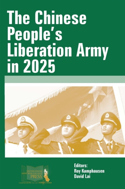 The Chinese People's Liberation Army in 2025, Paperback / softback Book