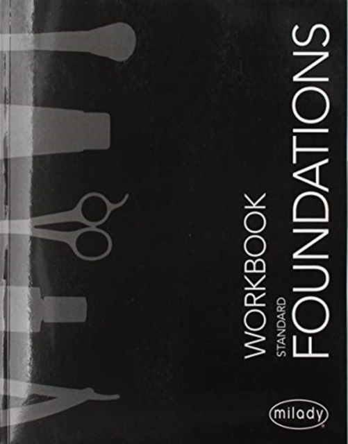 Student Workbook for Milady Standard Foundations, Paperback / softback Book