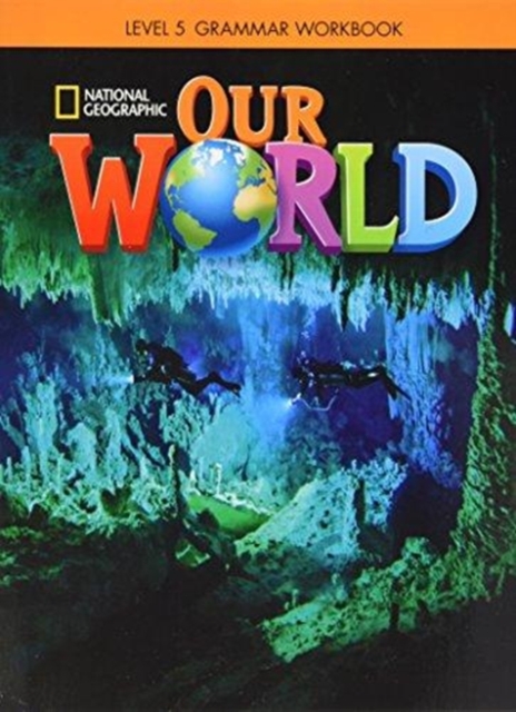 Our World 5: Grammar Workbook (British English), Pamphlet Book