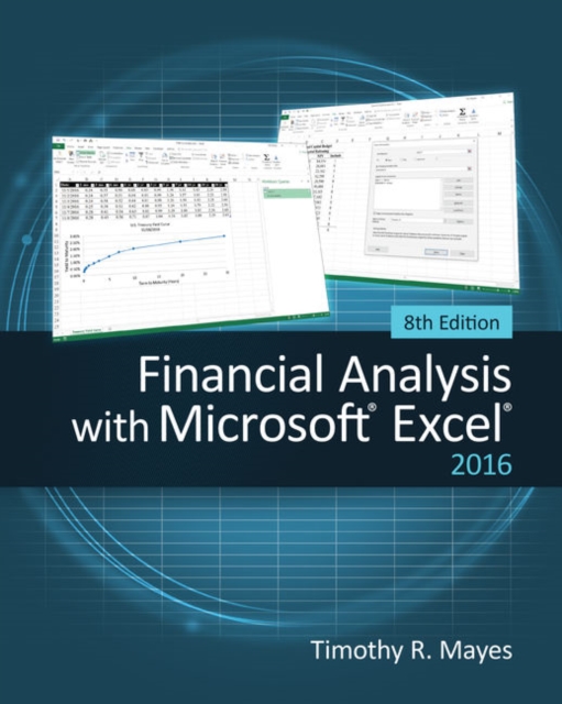 Financial Analysis with Microsoft (R) Excel (R) 2016,, Paperback / softback Book
