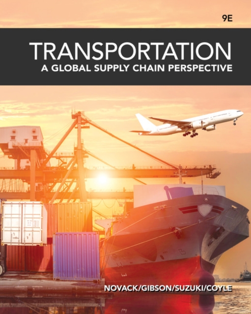 Transportation : A Global Supply Chain Perspective, Hardback Book
