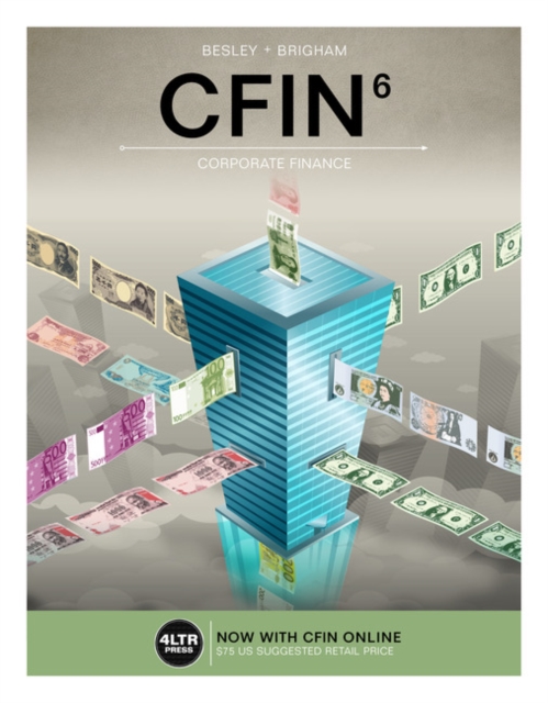Bundle: CFIN, 6th + MindTap Finance, 1 term (6 months) Printed Access Card, Mixed media product Book