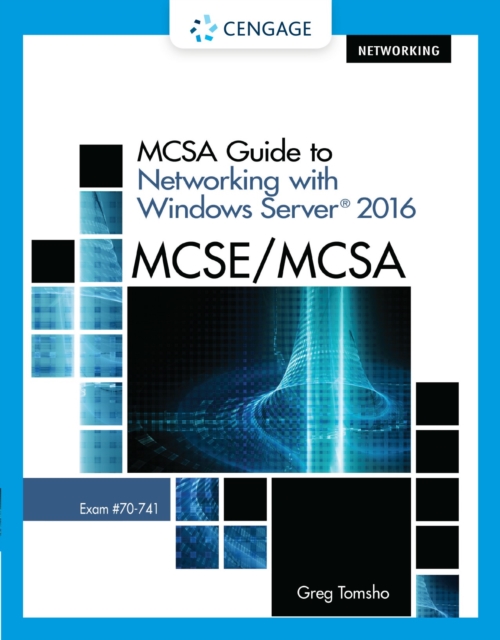 MCSA Guide to Networking with Windows Server(R) 2016, Exam 70-741, PDF eBook