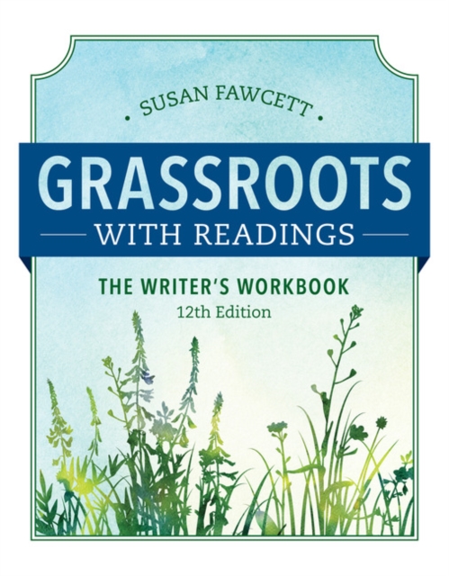 Grassroots w/ Readings: The Writer's Workbook (w/ MLA9E Updates), Paperback / softback Book