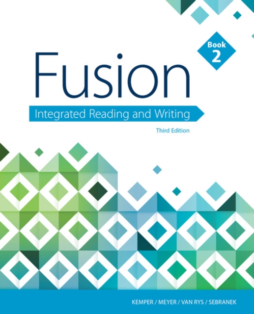 Fusion: Integrated Reading and Writing, Book 2 (w/ MLA9E Updates), Paperback / softback Book