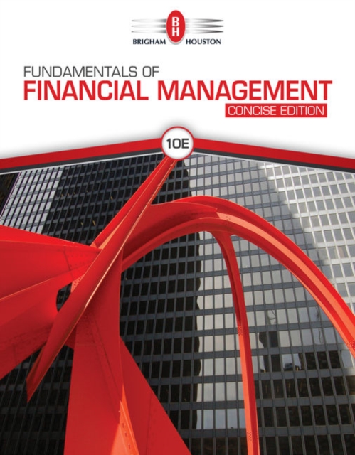 Fundamentals of Financial Management, Concise Edition, Hardback Book