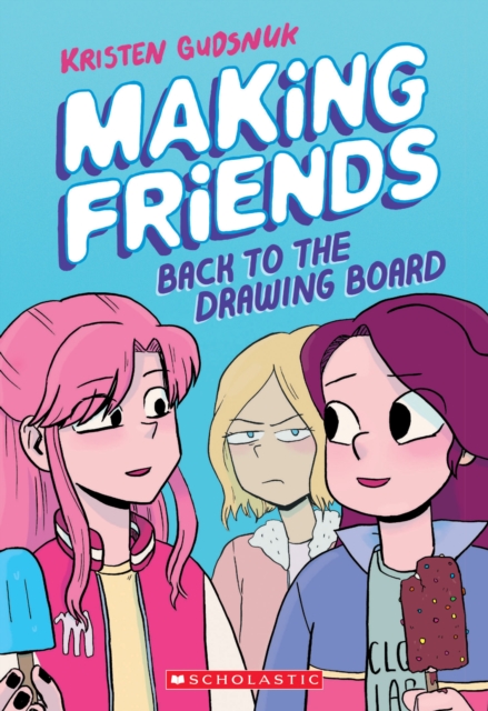 Making Friends: Back to the Drawing Board, Paperback / softback Book