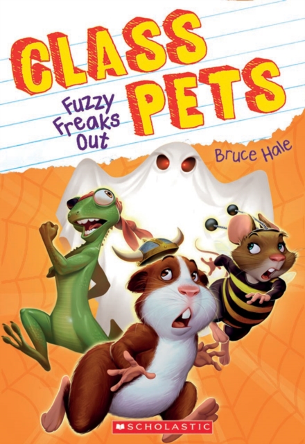 Fuzzy Freaks Out (Class Pets #3), Paperback Book