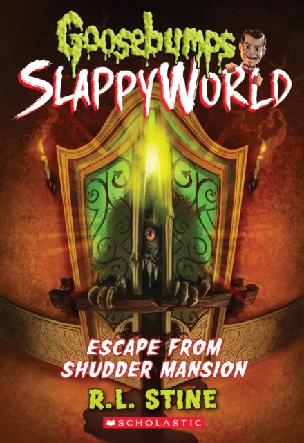 Escape From Shudder Mansion (Goosebumps SlappyWorld #5), Paperback Book
