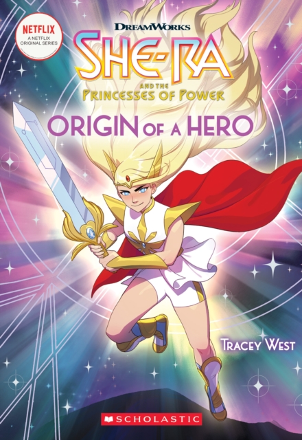 Origin of a Hero (She-Ra Chapter Book #1), Paperback Book