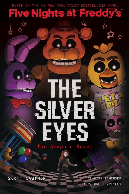 The Silver Eyes (Five Nights at Freddy's Graphic Novel #1), Paperback Book