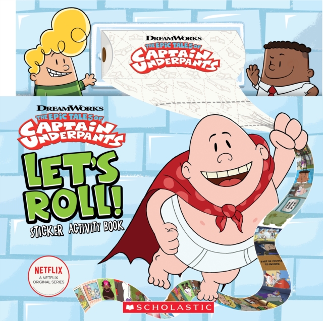 Let's Roll! Sticker Activity Book (Captain Underpants TV), Paperback / softback Book