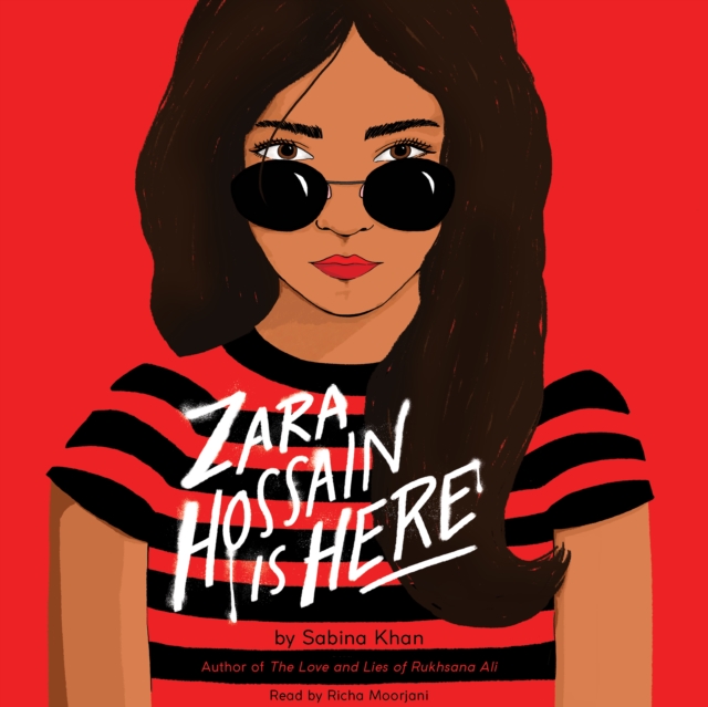 Zara Hossain Is Here (Unabridged edition), eAudiobook MP3 eaudioBook