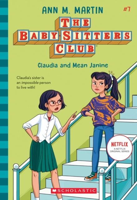 The Babysitters Club #7: Claudia & Mean Janine(b&W), Paperback / softback Book