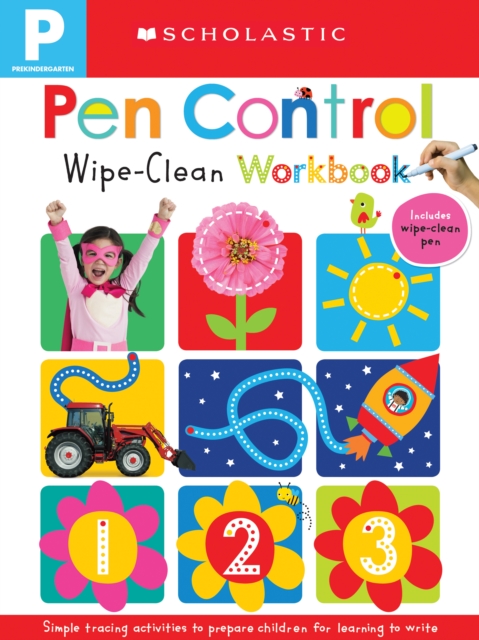 Pen Control: Scholastic Early Learners (Wipe-Clean), Board book Book