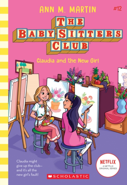 The Babysitters Club #12: Claudia and the New Girl (b&w): Ann M