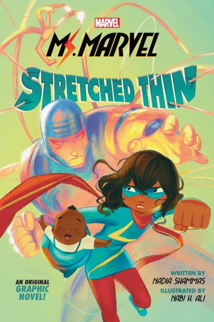 Stretched Thin (Ms Marvel graphic novel 1), Paperback / softback Book