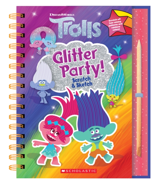 Trolls: Scratch Magic: Glitter Party!, Hardback Book