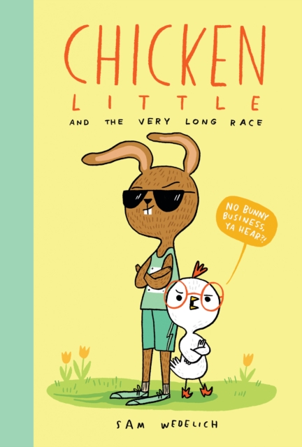 Chicken Little and the Very Long Race, Hardback Book