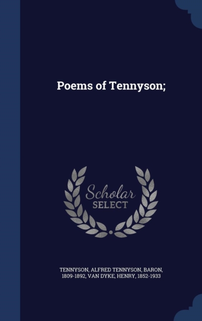 Poems of Tennyson;, Hardback Book