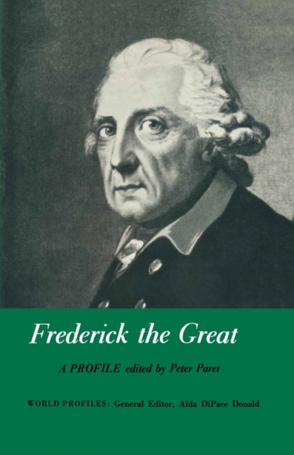 Frederick the Great : A Profile, PDF eBook