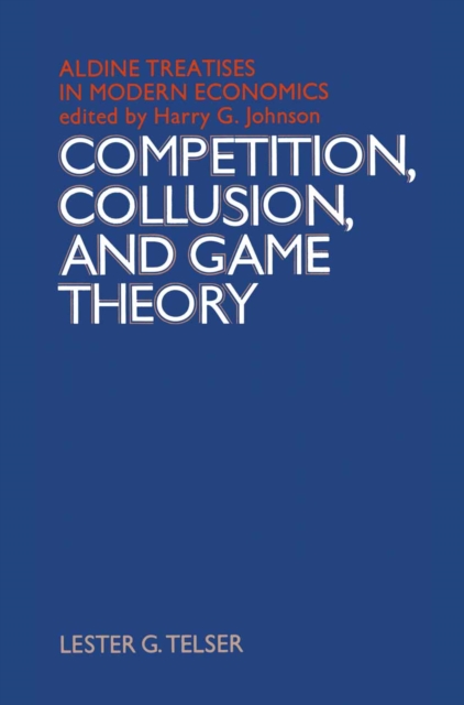 Competition, Collusion and Game Theory, PDF eBook