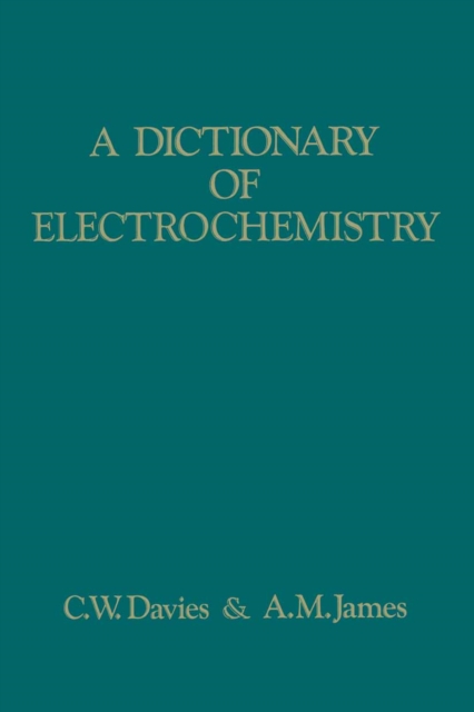 A Dictionary of Electrochemistry, PDF eBook