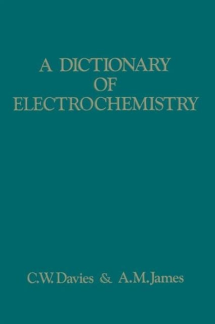 A Dictionary of Electrochemistry, Paperback / softback Book