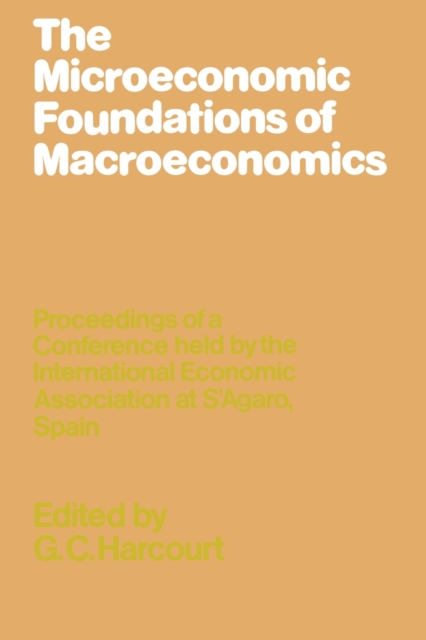 The Microeconomic Foundations of Macroeconomics, Paperback / softback Book