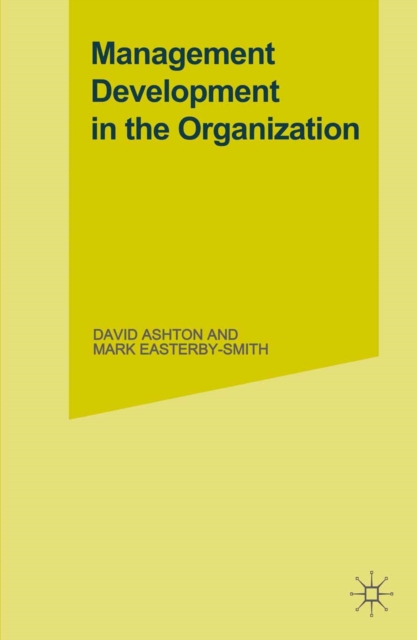 Management Development in the Organization, PDF eBook