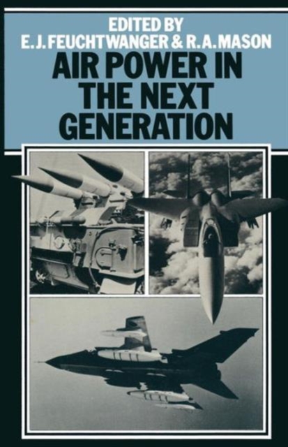 Air Power in the Next Generation, Paperback / softback Book