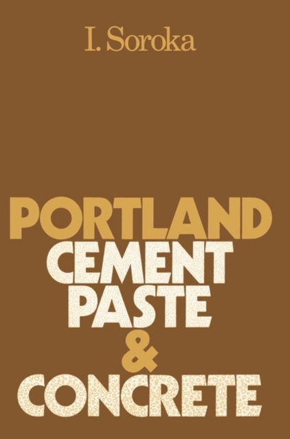Portland Cement Paste and Concrete, Paperback Book
