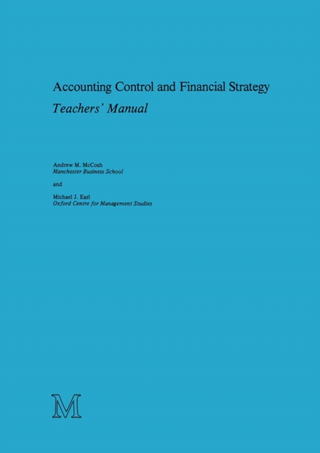 Accounting Control and Financial Strategy : Teachers' Manual, PDF eBook