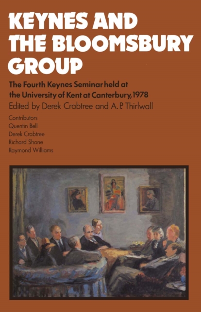Keynes and the Bloomsbury Group, PDF eBook