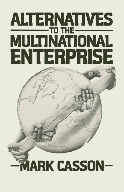 Alternatives to the Multinational Enterprise, PDF eBook