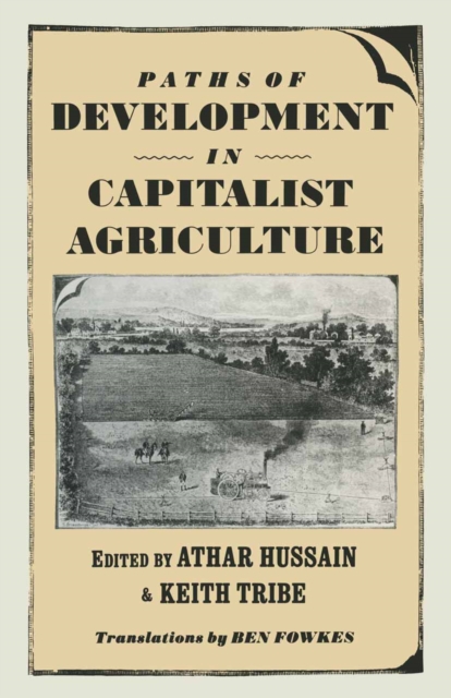 Paths of Development in Capitalist Agriculture : Readings from German Social Democracy, 1891-99, PDF eBook