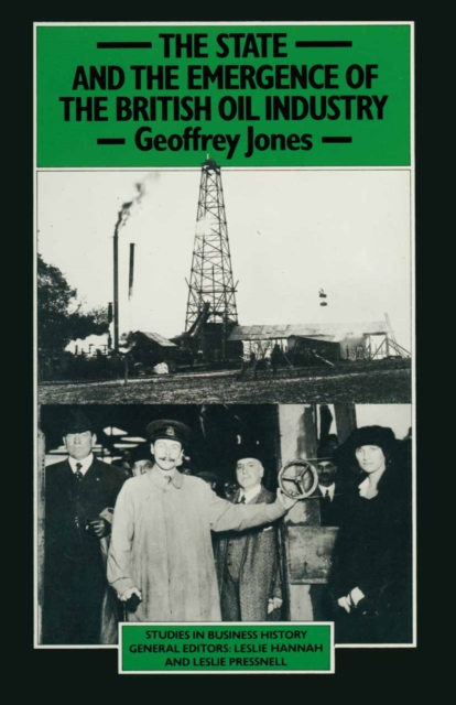 State and the Emergence of the British Oil Industry, PDF eBook