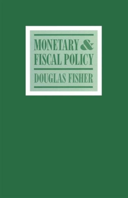 Monetary and Fiscal Policy, Paperback Book